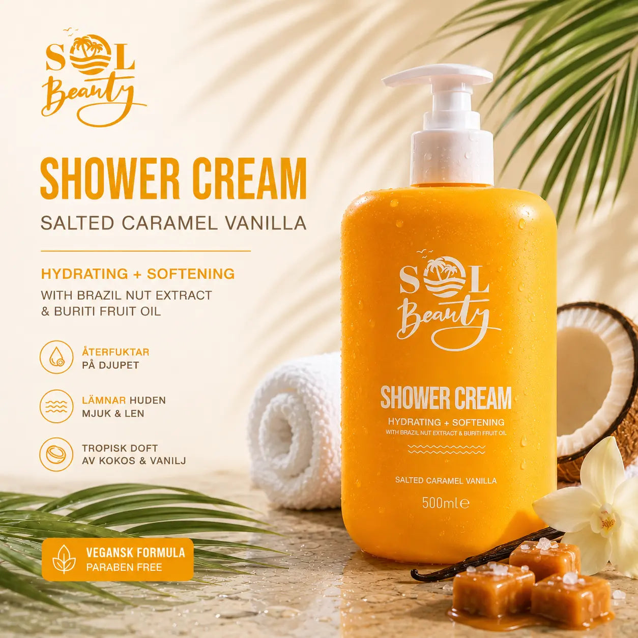 Shower Cream Salted Caramel & Vanilla 500 ml Sol Beauty